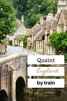 an old stone bridge with the words quant england by train