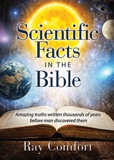 an open book with the title scientific fact in the bible on it, against a background of stars and planets