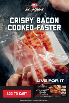 bacon wrapped in plastic with the words crispy bacon cooked faster live for it add to cart