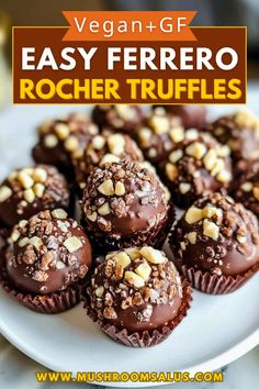 chocolate truffles on a white plate with the words vegan - gf easy ferero rocher truffles