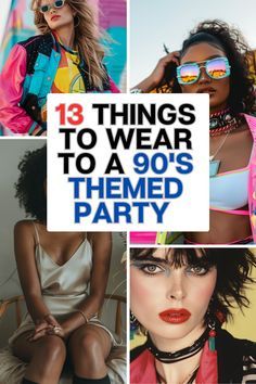 the cover of 13 things to wear to a 90's themed party, including sunglasses and bras