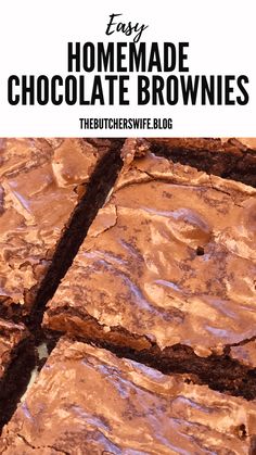 homemade chocolate brownies cut into squares with text overlay