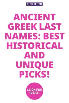 an ancient greek last names, best historical and unique picks for kids to pick up