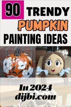 the cover of trendy pumpkin painting ideas