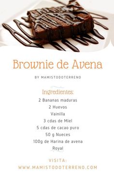 the menu for brownie de avena with chocolate drizzled on top