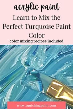 A close up of a paintbrush with different shades of turquoise marbled on it and in the background. Text reads "Learn to Mix the Perfect Turquoise Paint Color - color mixing recipes included". Turquoise Paint Colors, Katie Jobling, Color Mixing Chart Acrylic, Paint Like A Pro, Turquoise Paint, Mixing Paint Colors, Color Mixing Chart, Popular Paint Colors, Turquoise Painting