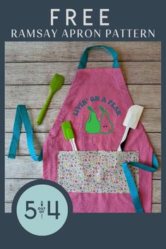 a pink apron with the words, free ramsay apron pattern on it and five different tools