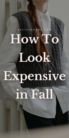 Womens Fall Fashion 2022 Trends Business Casual, Classic Daily Outfit, Non Boring Outfits, Clothes That Never Go Out Of Style, How To Dress Sophisticated Classy, Vest Outfits For Women Work, How To Elevate Your Style, How To Dress Classy, Fall Looks 2024