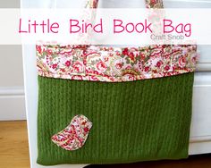 the little bird book bag is made from an old sweater and has been sewn