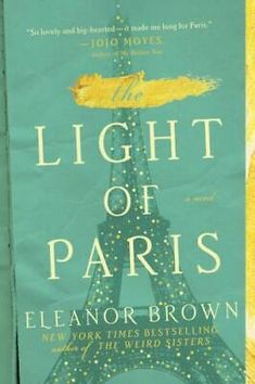 the light of paris by eleonor brown is on display in this book cover