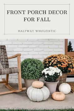 front porch decor for fall with white pumpkins and flowers