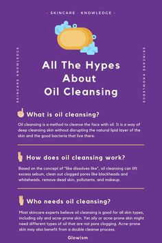 Oil cleansing is really picking up popularity recently. The concept of oil cleansing is basically to use the “like attracts like” attribute of oil to remove dirt, grime, pollution, makeup, and sunscreen from your face. Compared to traditional foaming cleansers, oil cleansing is more hydrating and gentler as there is no oil striping substance (surfactant) involved, plus the fact that your skin will be moisturized by the oil itself. Skin Cleanse, Foam Cleanser, Deep Cleansing, Pollution, Your Skin, Sunscreen