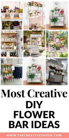 the most creative diy flower bar ideas that are easy to make and great for any occasion