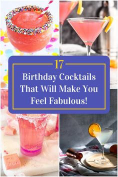 Collage of 4 birthday cocktails. Signature Drinks For Birthday Party, Birthday Cake Cocktail Recipes, Cocktail Drinks For Party, Pretty Birthday Drinks, 25th Birthday Drink Ideas, Birthday Mixed Drinks Recipes, Birthday Drink Recipes Alcoholic, Signature Drinks For 30th Birthday, Easy Cocktails For Party