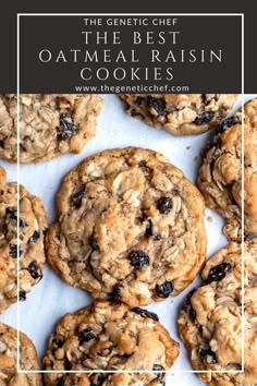 the best oatmeal raisin cookies with text overlay that reads, the gentle chef the best oatmeal raisin cookies