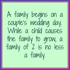 a family begins on a couple's wedding day while a child cause the family to grow a few years ago