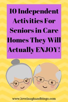 an elderly couple with the text 10 independent activities for seniors in care homes they will actually enjoy