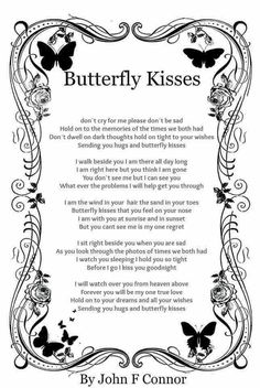 a poem written in black and white with butterflies on the border, which reads butterfly kisses