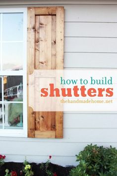 a window with shutters and flowers in front of it that says how to build shutters