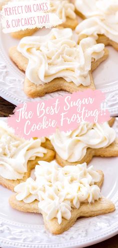 the best sugar cookie frosting recipe for cookies on cakes and cupcakes too