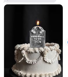 a birthday cake with a candle on top that says farewell to my 90's