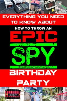 an advertisement for the epic spy birthday party