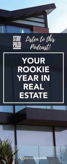 a sign that says your rockie year in real estate