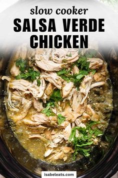 slow cooker salsa verde chicken in a crock pot with text overlay