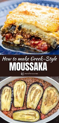 how to make greek - style moussaka with zucchini and eggplant