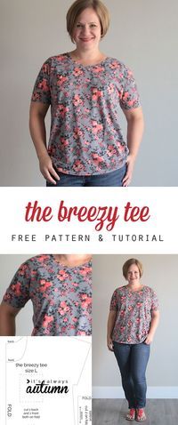 a woman standing in front of a wall with the text, the breey tee free pattern