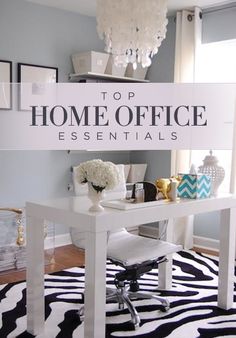 the top home office essentials sign is in front of a desk with flowers on it