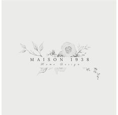 a black and white photo with the name maison 1933 written in floral font on it