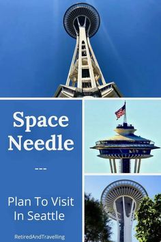 the space needle plan to visit in seattle