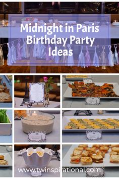 Midnight in Paris Party Paris Theme Food Ideas, Parisian Theme Party, Paris Themed Birthday Party Food, Paris Party Food, French Theme Party, Paris Party Ideas, Parisian Themed Party, French Themed Birthday