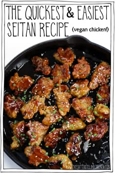 the quickest and easyest sesame chicken recipe in a skillet with text overlay