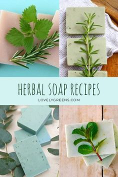 soaps with herbs and leaves on them are shown in this collage for the recipe