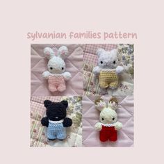 crocheted stuffed animals are arranged on a quilted surface with the caption sylvanin families pattern