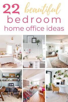 some pictures with the words 22 beautiful bedroom home office ideas