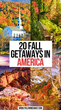 20 Fall Getaways in America Best Fall Weekend Getaways, Fall Vacations In The United States, Anniversary Trips In The United States, Girls Trips In The Us, Vacation Spots In United States, Vacation Destinations In The Us