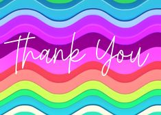 the words thank you are written in white on a multicolored wave pattern background