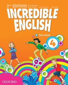 the book cover for incredible english 4 class book