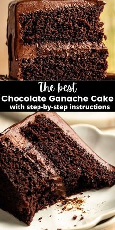 the best chocolate ganache cake with step by step instructions