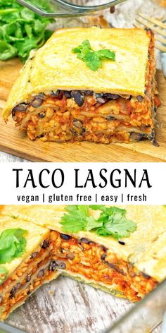 a close up of a taco lasagna on a cutting board with the title text above it