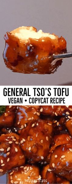 a spoon full of food with the words general tso's tofu vegan - copycat recipe