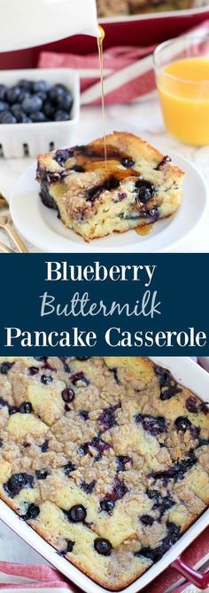 blueberry buttermilk pancake casserole is being drizzled with syrup