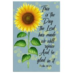 a sunflower with bible verse on it