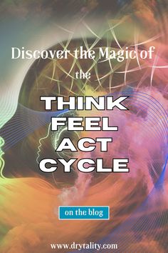 Discover the magic of the think-feel-act cycle and unlock your full potential. If you've ever felt trapped by runaway thoughts or stuck in feelings that hold you back, it's time to take control. By understanding this cycle, you can shift your actions and create the outcomes you truly want. You have the power to steer your life in the direction that aligns with your goals. Let’s explore this path to self-discovery and transformation together.