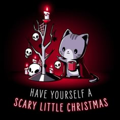 a cartoon cat sitting next to a christmas tree with skulls on it and the caption have yourself a scary little christmas