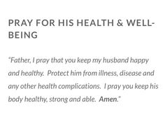 the words pray for his health and well - being