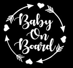 baby on board with arrows and hearts in the circle, handwritten lettering for t - shirt print